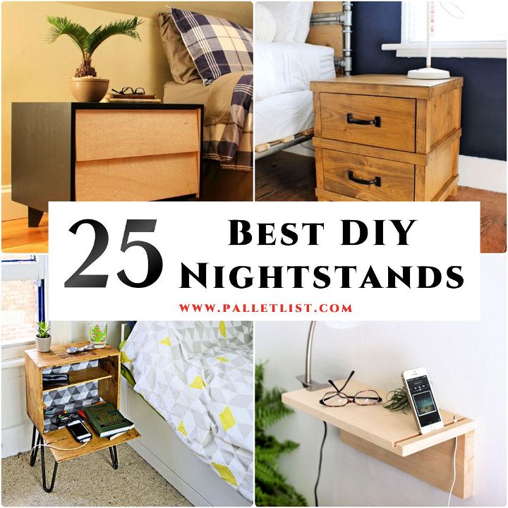 25 Best DIY Nightstands25 Free DIY Nightstand Plans - Easy Nightstand Ideas