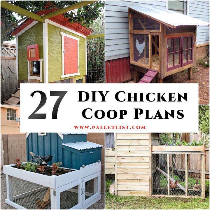 27 Free DIY Chicken Coop Plans That Beginners Can Build